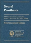 Neural Prostheses: Reversing the Vector of Surgery - Book