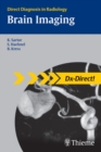 Brain Imaging : Direct Diagnosis in Radiology - Book