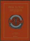 Here to Stay : A Brief History of the American Board of Facial Plastic and Reconstructive Surgery in Celebration of Its Twentieth Anniversary September 2006 - Book