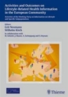 Activities and Outcomes on Lifestyle-Related Health Information in the European : Activities of the Working Party on Information on Lifestyle and Specific Subpopu - Book