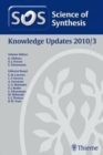 Science of Synthesis Knowledge Updates 2010 Vol. 3 - Book