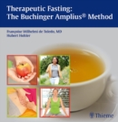 Therapeutic Fasting: The Buchinger Amplius Method - Book