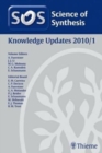 Science of Synthesis Knowledge Updates 2011 Vol. 1 - Book