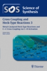Science of Synthesis: Cross Coupling and Heck-Type Reactions Vol. 3 : C-C Cross Coupling via C-H Activation - Book