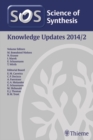 Science of Synthesis Knowledge Updates 2014 Vol. 2 - eBook