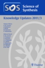 Science of Synthesis Knowledge Updates 2011 Vol. 3 - eBook