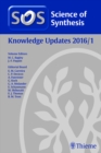 Science of Synthesis Knowledge Updates 2016 Vol. 1 - eBook