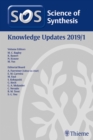 Science of Synthesis: Knowledge Updates 2019/1 - Book