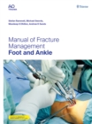 Manual of Fracture Management - Foot and Ankle - Book