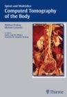 Spiral and Multislice Computed Tomography of the Body - eBook