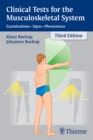 Clinical Tests for the Musculoskeletal System : Examinations - Signs - Phenomena - eBook