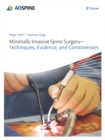 Minimally Invasive Spine Surgery - Techniques, Evidence, and Controversies - eBook
