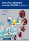 Manual of Endoscopic Sinus and Skull Base Surgery - eBook