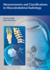 Measurements and Classifications in Musculoskeletal Radiology - eBook