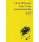 Kleine Zaches Genannt Zinnober - Book