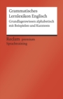 Grammatisches Lernlexikon Englisch. Grundlagenwissen alphabetisch mit Beispielen und Kurztests : Reclam premium Sprachtraining - eBook