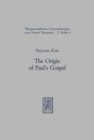 The Origin of Paul's Gospel - Book