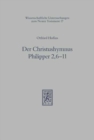 Der Christushymnus Philipper 2,6-11 : Untersuchungen zu Gestalt und Aussage eines urchristlichen Psalms - Book