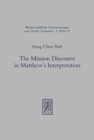 The Mission Discourse in Matthew's Interpretation - Book