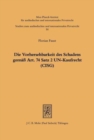 Die Vorhersehbarkeit des Schadens gemass Art. 74 S.2 UN-Kaufrecht (CISG) - Book