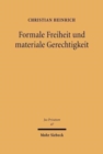 Formale Freiheit und materiale Gerechtigkeit : Die Grundlagen der Vertragsfreiheit und Vertragskontrolle am Beispiel ausgewahlter Probleme des Arbeitsrechts - Book