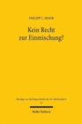 Kein Recht zur Einmischung? : Die politische und volkerrechtliche Reaktion Grossbritanniens auf Hitlers 'Machtergreifung' und die einsetzende Judenverfolgung - Book