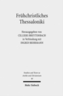 Fruhchristliches Thessaloniki - Book