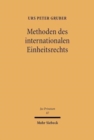 Methoden des internationalen Einheitsrechts - Book