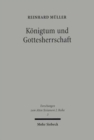 Koenigtum und Gottesherrschaft : Untersuchungen zur alttestamentlichen Monarchiekritik - Book