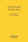 Internationaler Kinderschutz : Politische Rhetorik oder effektives Recht? - Book