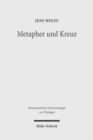 Metapher und Kreuz : Studien zu Luthers Christusbild - Book