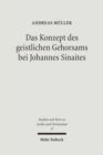 Das Konzept des geistlichen Gehorsams bei Johannes Sinaites : Zur Entwicklungsgeschichte eines Elements orthodoxer Konfessionskultur - Book