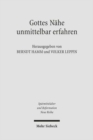 Gottes Nahe unmittelbar erfahren : Mystik im Mittelalter und bei Martin Luther - Book