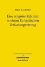 Eine religioese Referenz in einem Europaischen Verfassungsvertrag - Book