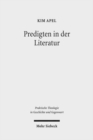 Predigten in der Literatur : Homiletische Erkundungen bei Karl Philipp Moritz - Book