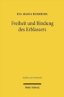 Freiheit und Bindung des Erblassers : Eine Untersuchung erbrechtlicher Verwirklichungsklauseln - Book