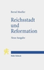 Reichsstadt und Reformation : Neue Ausgabe - Book
