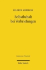 Selbstbehalt bei Verbriefungen : Institutionenokonomische Analyse, rechtliche Rezeption und effektive Umsetzung - Book