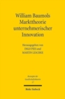 William Baumols Markttheorie unternehmerischer Innovation - Book