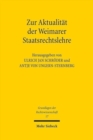 Zur Aktualitat der Weimarer Staatsrechtslehre - Book