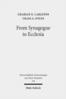 From Synagogue to Ecclesia : Matthew's Community at the Crossroads - Book