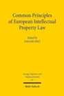 Common Principles of European Intellectual Property Law - Book