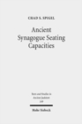 Ancient Synagogue Seating Capacities : Methodology, Analysis and Limits - Book