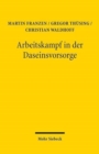 Arbeitskampf in der Daseinsvorsorge : Vorschlage zur gesetzlichen Regelung von Streik und Aussperrung in Unternehmen der Daseinsvorsorge - Book