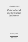 Wirtschaftsethik und die Grenzen des Marktes - Book