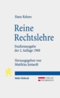 Reine Rechtslehre : Mit einem Anhang: Das Problem der Gerechtigkeit (Studienausgabe der 2. Auflage 1960) - Book