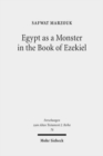 Egypt as a Monster in the Book of Ezekiel - Book