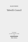 Yahweh's Council : Its Structure and Membership - Book