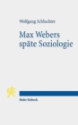 Max Webers spate Soziologie - Book