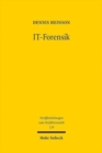 IT-Forensik : Zur Erhebung und Verwertung von Beweisen aus informationstechnischen Systemen - Book